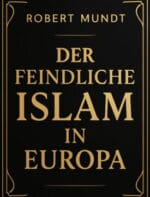 Der feindliche Islam in Europa