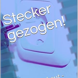 Stecker gezogen!: Der Blackout - Was ist zu tun?